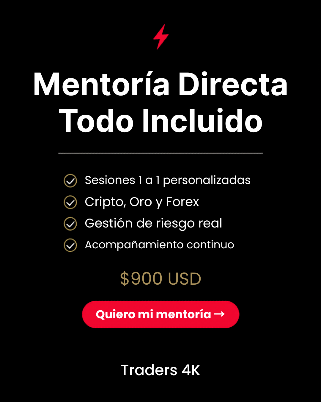 Mentoría Directa Todo Incluido